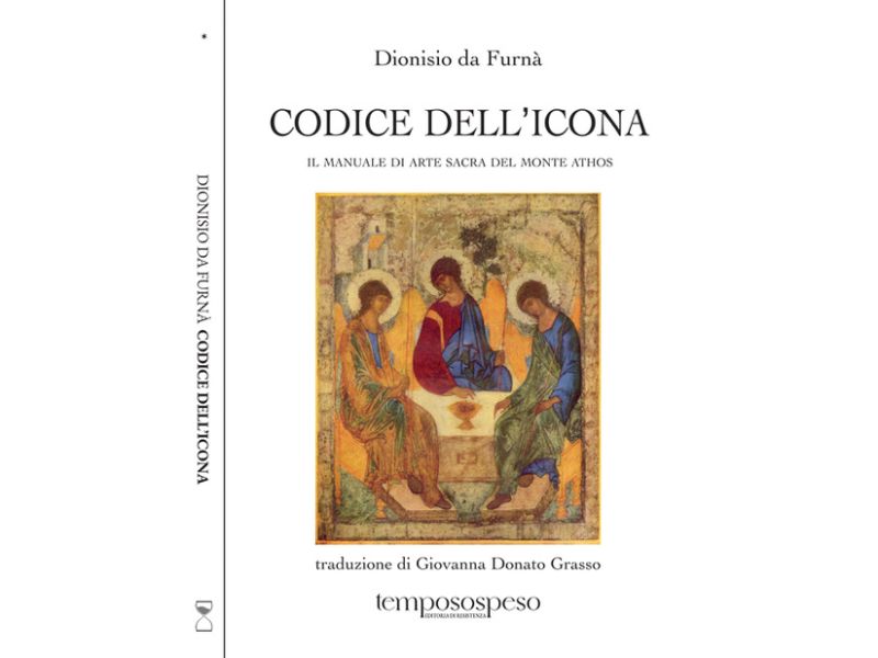 CANONE DELL'ICONA. Il manuale di arte sacra del Monte Athos