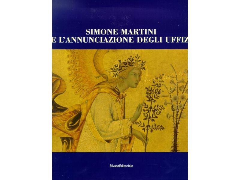 Simone Martini e Annunciazione degli Uffizi