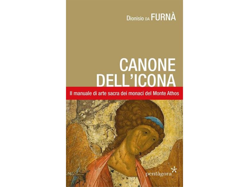 CANONE DELL'ICONA (Dionisio da Furn), pg. 336