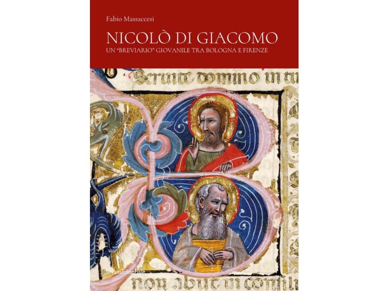 Nicolò di Giacomo. Un breviario giovanile tra Bologna e Firenze.