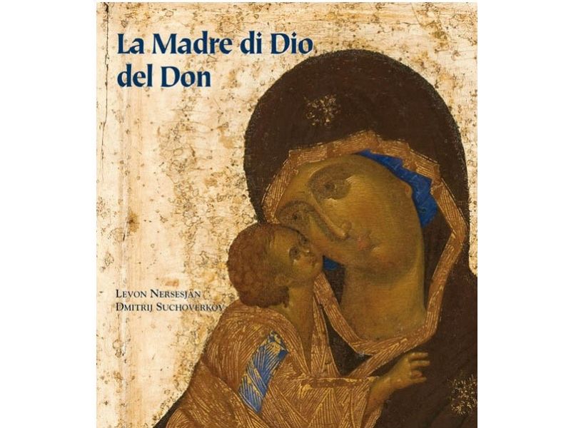 La Madre di Dio del Don. Storia di un capolavoro pag.85