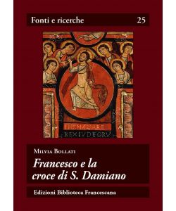 Francesco e la croce di S. Damiano pag. 232