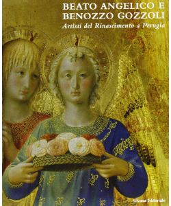 Beato Angelico E Benozzo Gozzoli Artisti Del Rinascimento A Perugia pag.152