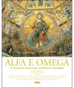 Alfa e Omega . Il Giudizio Universale tra Oriente e Occidente pag.256