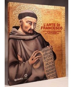 L'arte di Francesco. Capolavori d'arte italiana e terre d'Asia dal XIII al XV sec pag.480