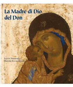La Madre di Dio del Don. Storia di un capolavoro pag.85