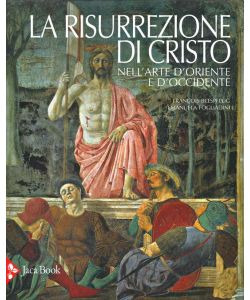 La Resurrezione di Cristo